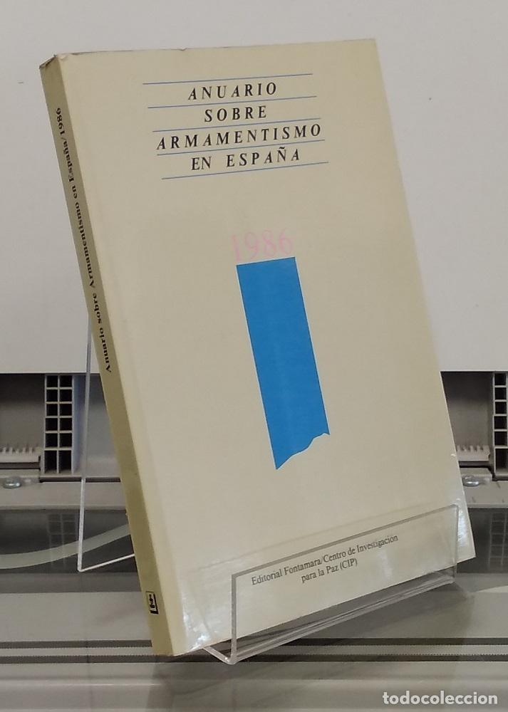 Libros: Anuario sobre armamentismo en Espa&ntilde;a - vvaa - Foto 1