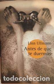 Libros: ULLMANN, Linn. - Antes de que te duermas. - Foto 2