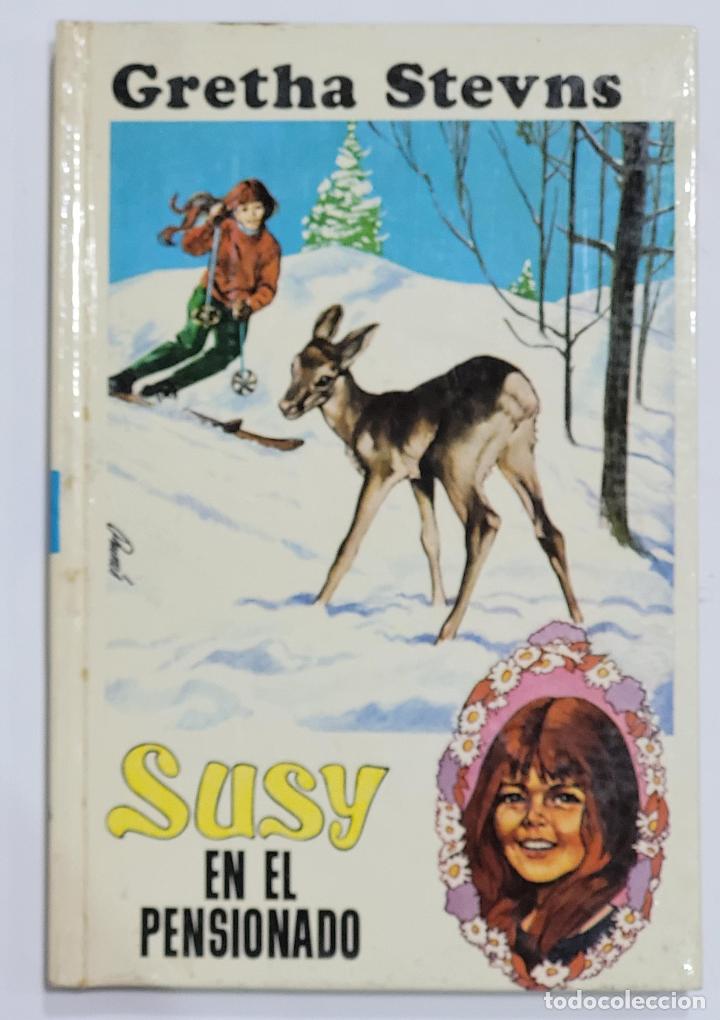 Libros: STEVENS, Gretha. - Susy en el pensionado. - Foto 1