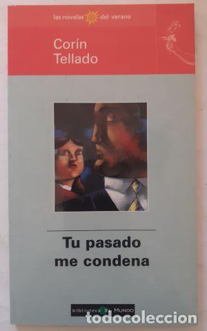 Libros: Tu pasado me condena - Cor&iacute;n Tellado - Foto 1