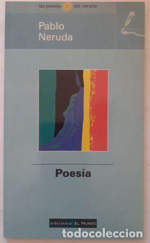 Libros: Poes&iacute;a - Pablo Neruda - Foto 1