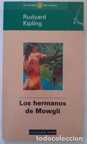 Libros: Los hermanos de Mowgli - Rudyard Kipling - Foto 1