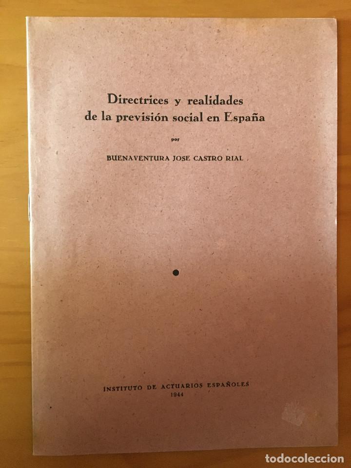 B&uuml;cher: DIRECTRICES Y REALIDADES DE LA PREVISION SOCIAL EN ESPA&Ntilde;A - BUENAVENTURA JOSE CASTRO RIAL