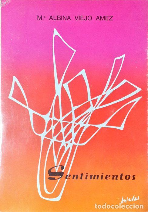 Libros: Sentimientos - VIEJO AMEZ, M.&ordf; ALBINA - Foto 1