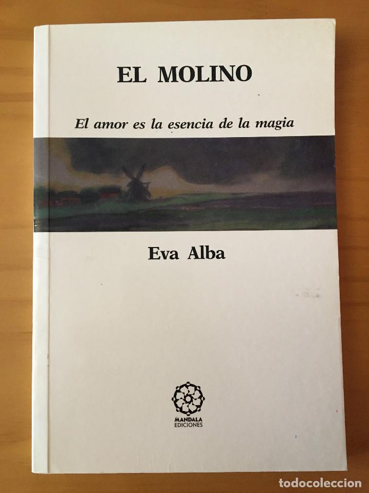 Libros: EL MOLINO - EVA ALBA - Foto 1