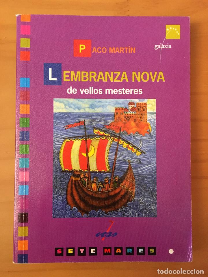 Libros: LEMBRANZA NOVA DE VELLOS MESTERES - PACO MARTIN - Foto 1