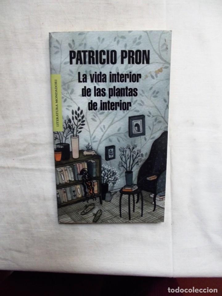 Libros: LA VIDA INTERIOR DE LAS PLANTAS DE INTERIOR DE PATRICIO PRON - Foto 1
