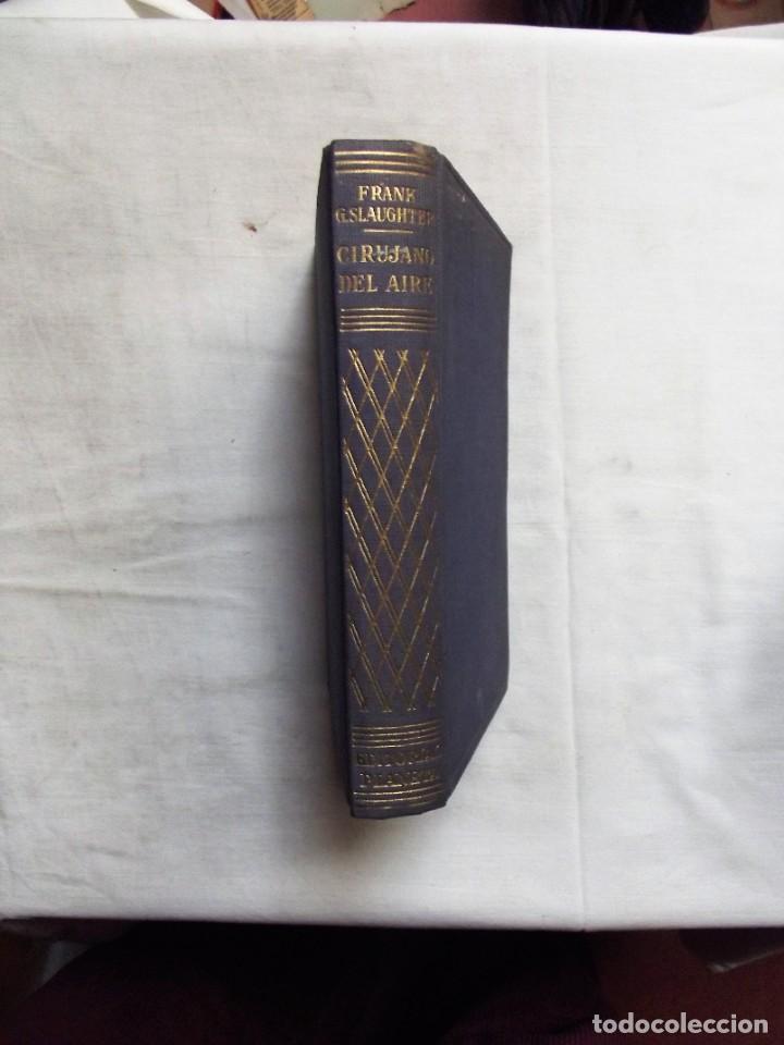 Libros: CIRUJANO DEL AIRE DE FRANK G. SLAUGHTER - Foto 1