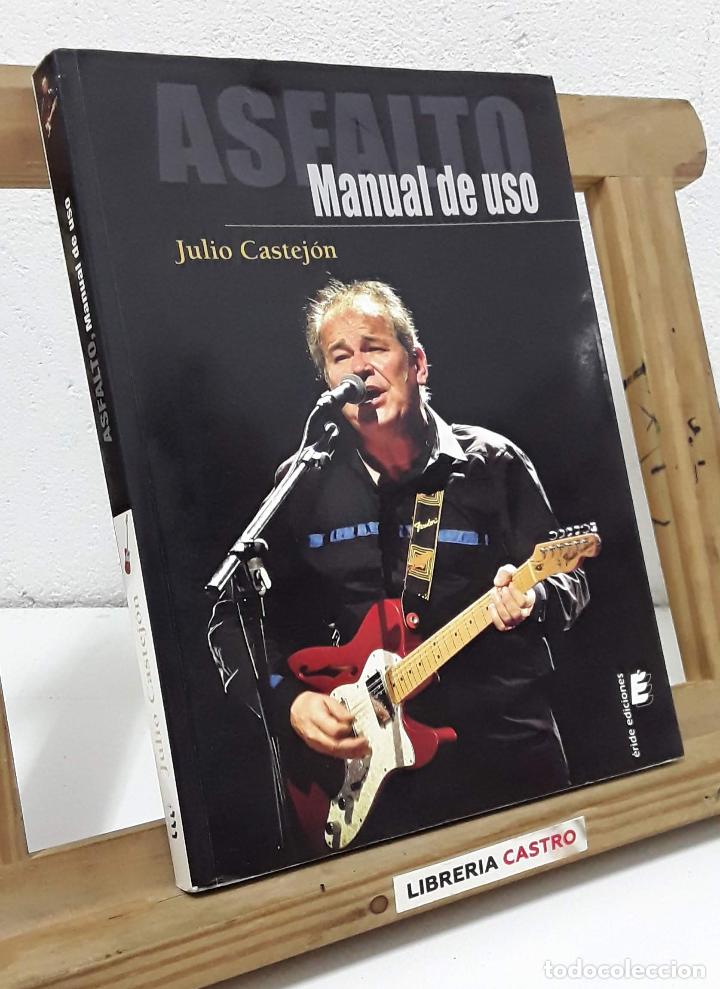 Libros: Asfalto. Manual de uso - Julio Castej&oacute;n - Foto 1