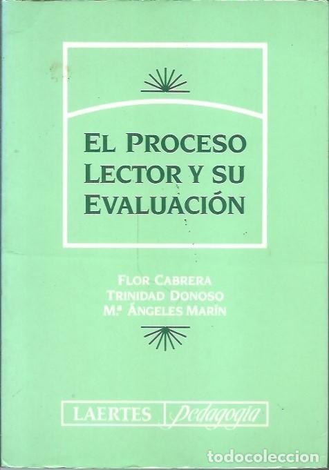 books: EL PROCESO LECTOR Y SU EVALUACION FLOR CABRERA LAERTES PEGAGOGIA