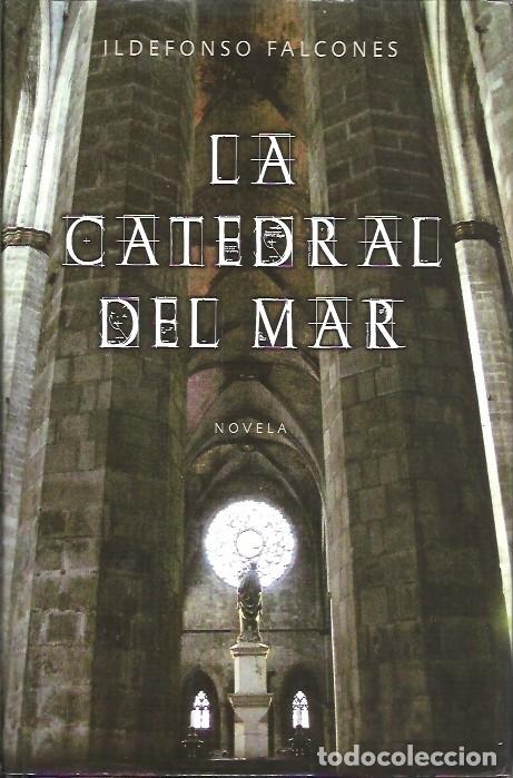 Libros: LA CATEDRAL DEL MAR ILDEFONSO FALCONES - Foto 1