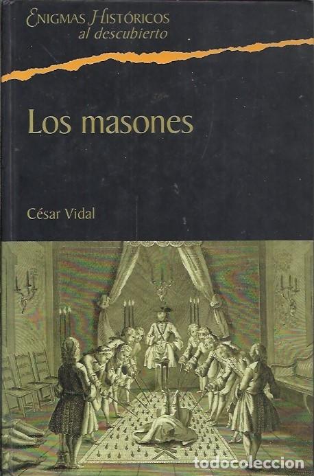 Libros: LOS MASONES CESAR VIDAL - Foto 1