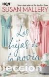 Libros: Las hijas de la novia - Mallery, Susan - Foto 1