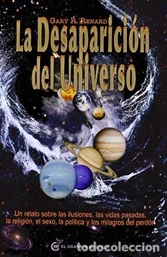 Libros: La desaparici&oacute;n del universo - RENARD, GARY R. - Foto 1