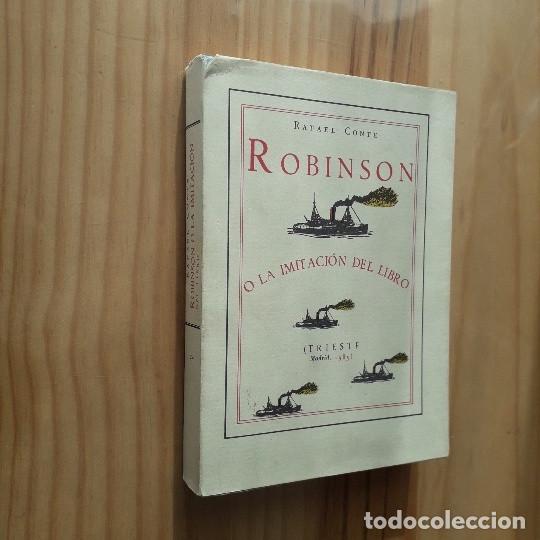 Libros: ROBINSON O LA IMITACION DEL LIBRO - RAFAEL CONTE - Foto 1
