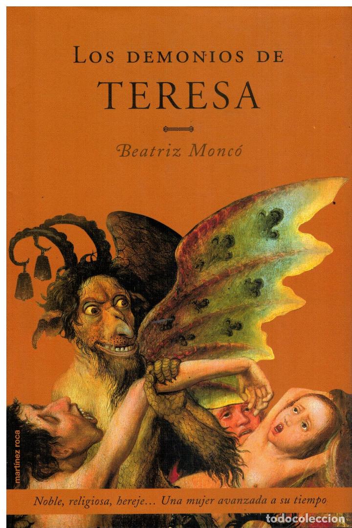 Libros: LOS DEMONIOS DE TERESA. 1&ordf; edici&oacute;n. - Foto 1