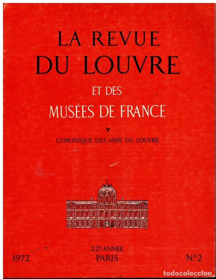 Libros: LA REVUE DU LOUVRE ET DES MUS&Eacute;ES DE FRANCE. 22 Ann&eacute;e. N&ordm; 2. Georges de La Tour et la Grande-Bretagne