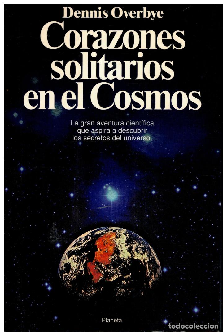 Libros: CORAZONES SOLITARIOS EN EL COSMOS. - Foto 1