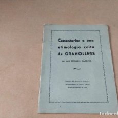 Libros: VALLÈS ORIENTAL - COMENTARIOS A UNA ETIMOLOGÍA CELTA DE GRANOLLERS - JOSÉ ESTRADA GARRIGA. Lote 314025323