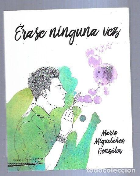 Libros: ERASE NINGUNA VEZ - MIGUELA&Ntilde;EZ GONZALEZ, MARIO - Foto 5