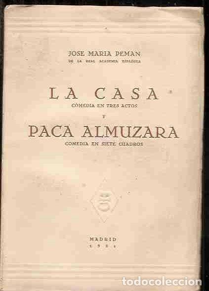 Libros: CASA - LA / PACA ALMUZARA - PEM&Aacute;N, JOS&Eacute; MAR&Iacute;A - Foto 5
