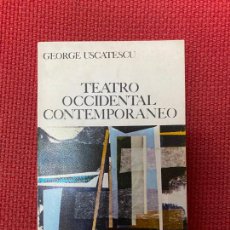 Libros: TEATRO OCCIDENTAL CONTEMPORÁNEO. GEORGE USCATESCU. GUADARRAMA, 1968.. Lote 314099338