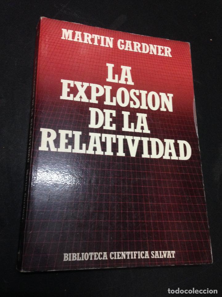 Libros: La explosi&oacute;n de la relatividad - Martin Gardner - Foto 1