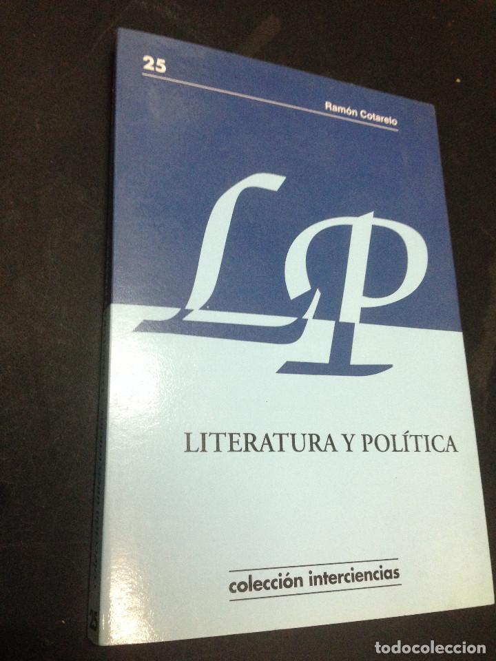 Libros: Literatura y pol&iacute;tica - Ram&oacute;n Cotarelo - Foto 1