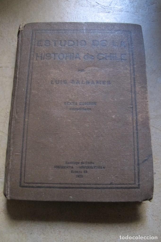 B&uuml;cher: ESTUDIO DE LA HISTORIA DE CHILE. LUIS CALDANES