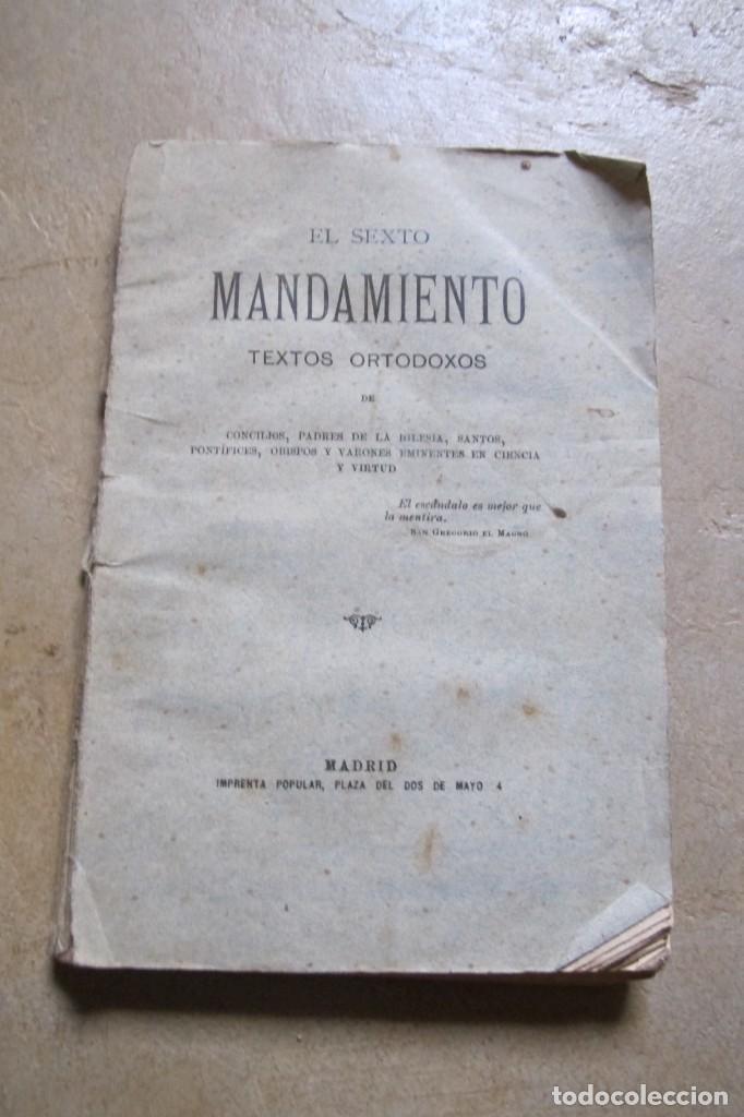 Libros: EL SEXTO MANDAMIENTO. TEXTOS ORTODOXOS - Foto 1