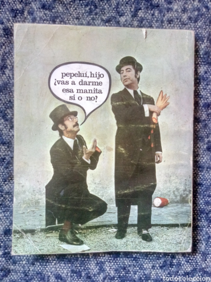 Libros: FIRMADO EL LIBRO DE TIP Y COLL EDICIONES 99 1974. D&aacute;me la manita pepelu&iacute; - Foto 10