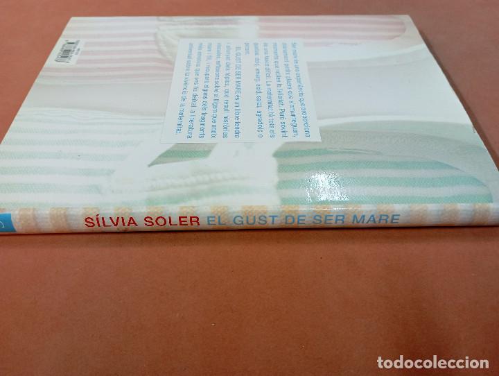 Libros: el gust de ser mare - silvia soler - columna - VSB - Foto 3