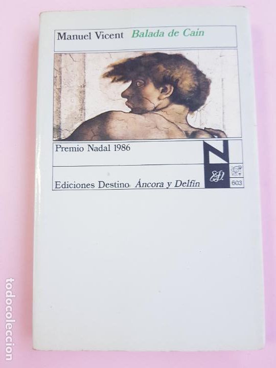 Livros em segunda m&atilde;o: LIBRO-BALADA DE CA&Iacute;N-MANUEL VICENT-EDICIONES DESTINO-2007-COLECCIONISTAS