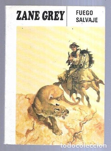 Libros: FUEGO SALVAJE - GREY, ZANE - Foto 6
