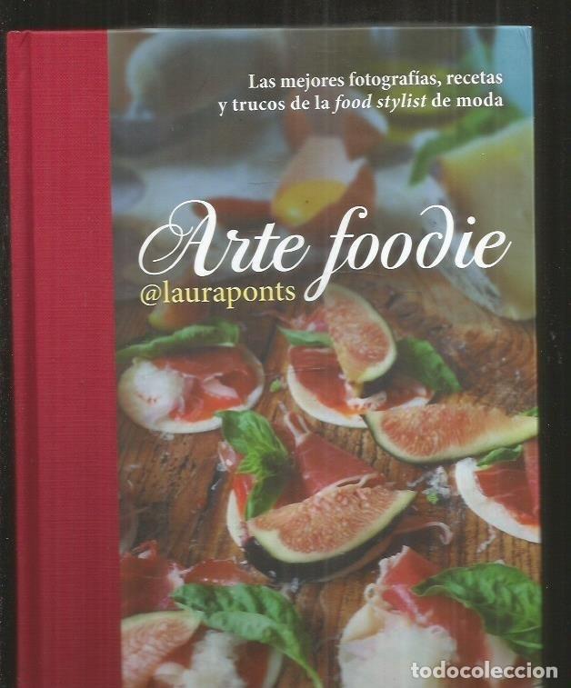 Libros: ARTE FOODIE - @LAURAPONTS - Foto 4