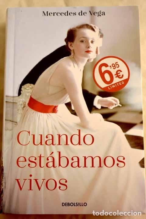 Libros: Cuando est&aacute;bamos vivos.- Vega, Mercedes de - Foto 1