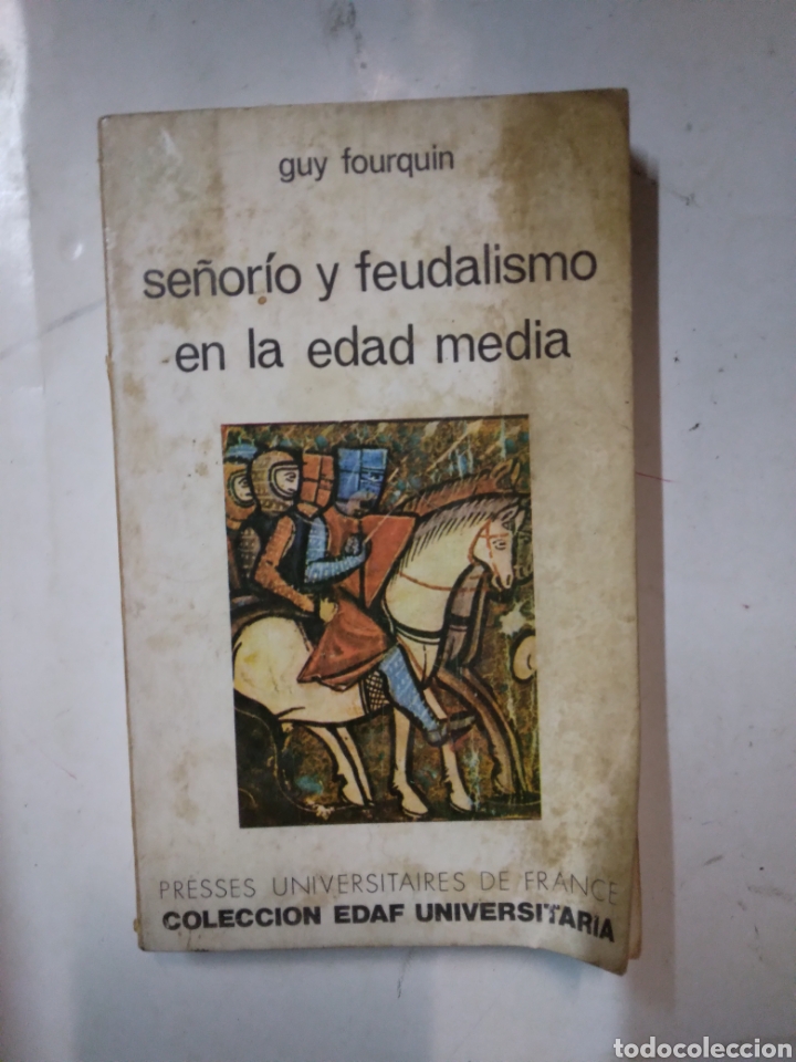 Libros: Guy Fourquin,Se&ntilde;orio y feudalismo en la edad media,Edaf - Foto 1