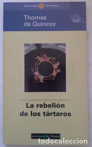 Libros: La rebeli&oacute;n de los t&aacute;rtaros - Thomas de Quincey - Foto 1
