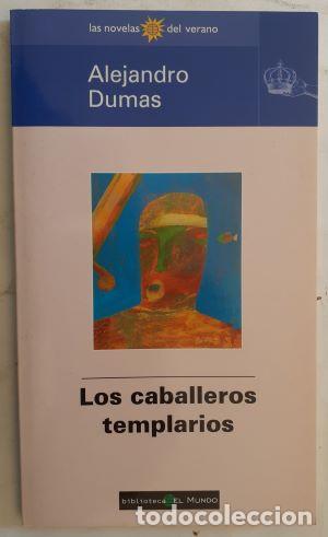 Libros: Los caballeros templarios - Alejandro Dumas - Foto 1