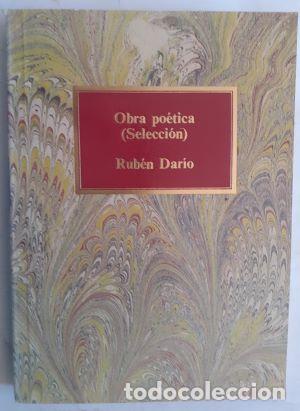 Libros: Obra po&eacute;tica (selecci&oacute;n) - Rub&eacute;n Dar&iacute;o - Foto 1