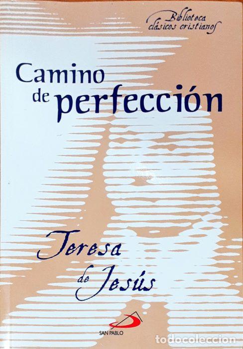 Libros: Camino a la perfecci&oacute;n - DE JES&Uacute;S, TERESA - Foto 1