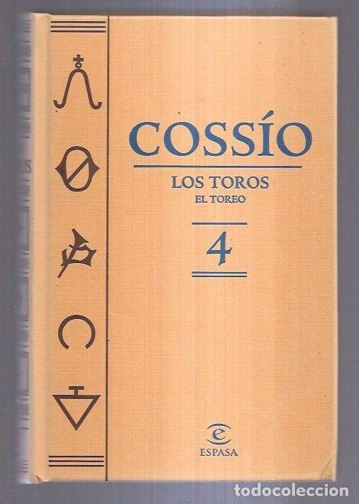 Libros: COSSIO. LOS TOROS 4: EL TOREO - COSSIO, JOSE MARIA - Foto 3
