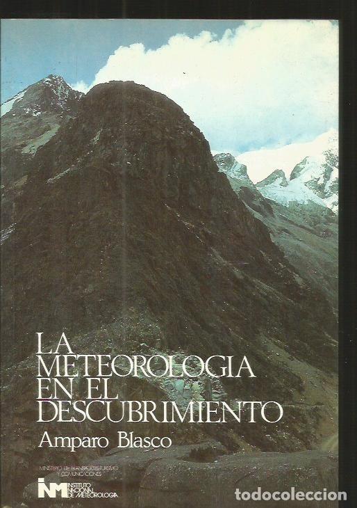 Libros: METEOROLOGIA EN EL DESCUBRIMIENTO - LA - BLASCO, AMPARO - Foto 3