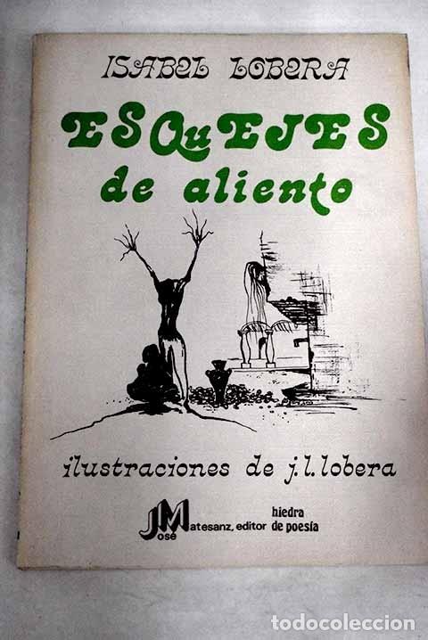 Libros: Esquejes de aliento.- Lobera, Isabel - Foto 1