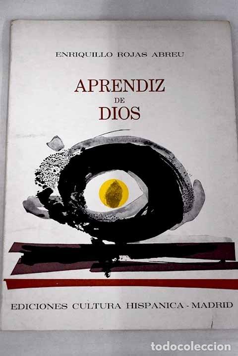 Libros: Aprendiz de Dios.- Rojas Abreu, Enriquillo - Foto 1