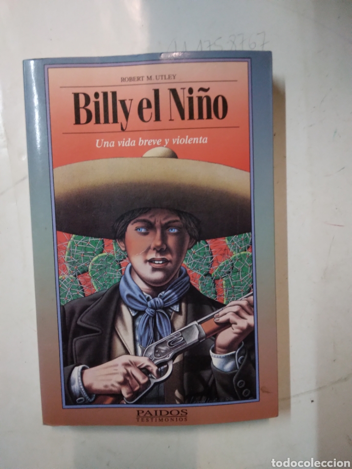 Libros: Robert M. Utley, Billy el ni&ntilde;o, Paidos - Foto 1