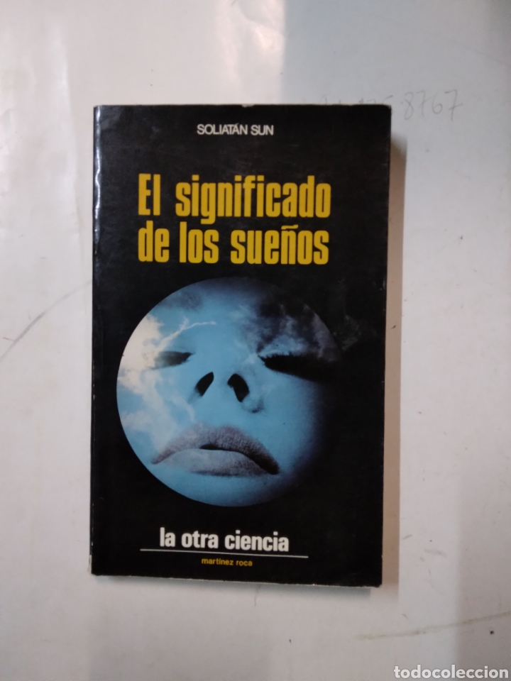 Libros: Solicitan San, El significado de los sue&ntilde;os, Ed. MARTINEZ ROCA - Foto 1