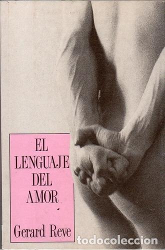 Libros: El lenguaje del amor - Reve, Gerard - Foto 1