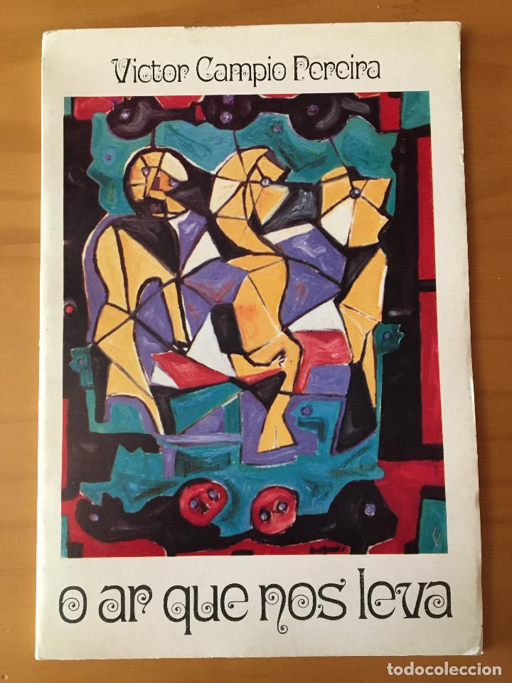 Libros: O AR QUE NOS LEVA - VICTOR CAMPIO PEREIRA - Foto 1