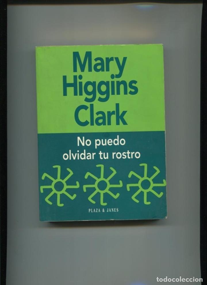 Libros: No puedo olvidar tu rostro - Mary Higgins Clark - Foto 1